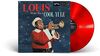 Louis Wishes You A Cool Yule (Red LP) [Vinyl LP]