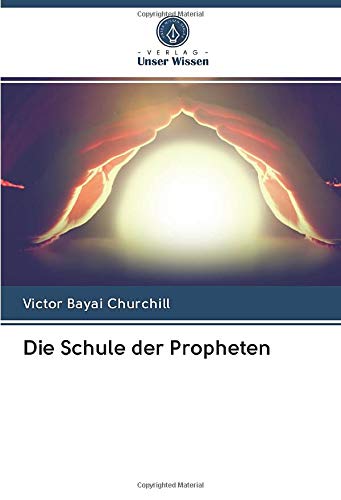 Die Schule der Propheten