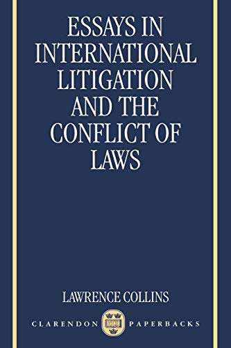 Essays In International Litigation And The Conflict Of Laws