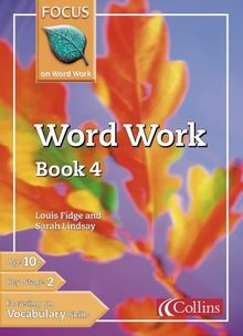 Word Work: Bk. 4 (Focus on Word Work)