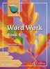 Word Work: Bk. 4 (Focus on Word Work)