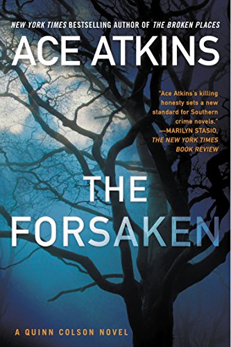 The Forsaken (A Quinn Colson Novel, Band 4)