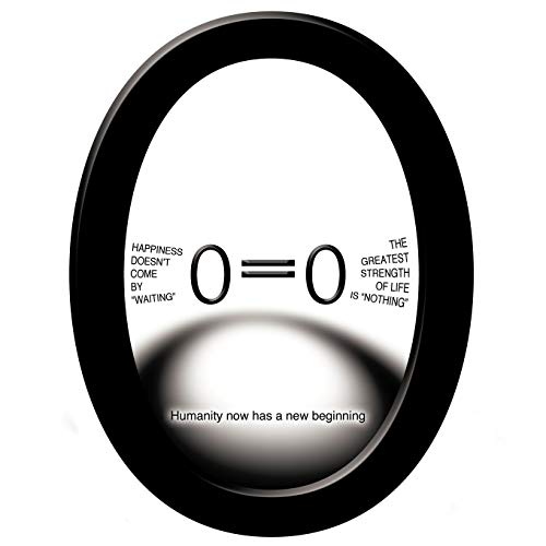 Happiness doesn't come by waiting The greatest strength of life is nothing O=O: Humanity now has a new beginning