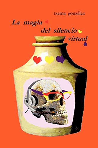 La Magia del silencio Virtual
