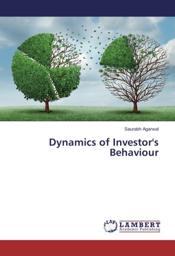 Dynamics of Investor's Behaviour