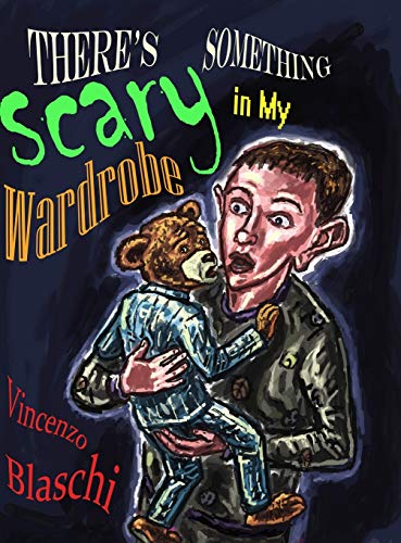 There's Something Scary in my Wardrobe