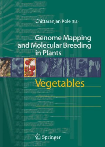 Vegetables (Genome Mapping and Molecular Breeding in Plants)