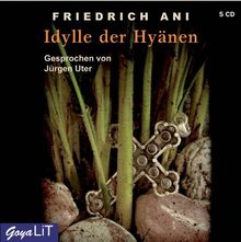 Die Idylle der Hyänen