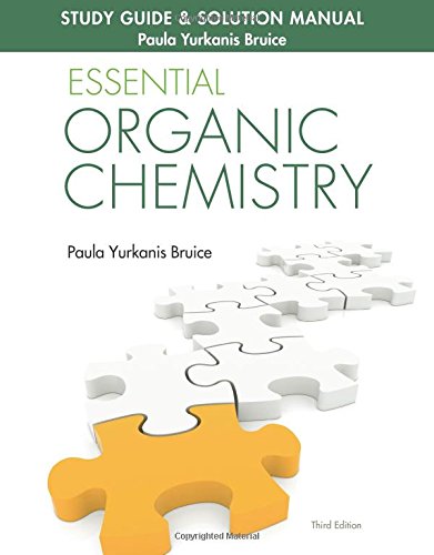 Study Guide & Solution Manual for Essential Organic Chemistry