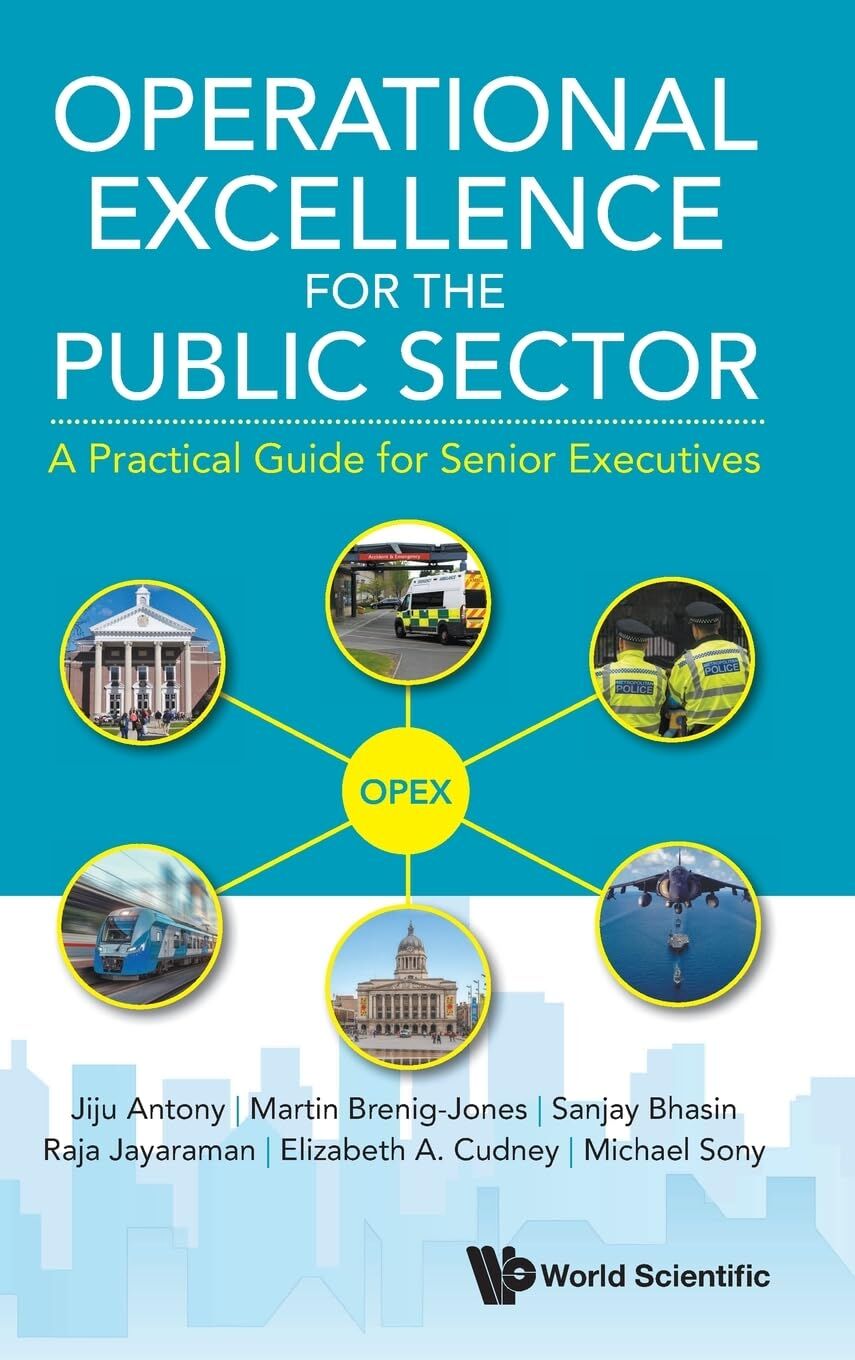 OPERATIONAL EXCELLENCE FOR THE PUBLIC SECTOR