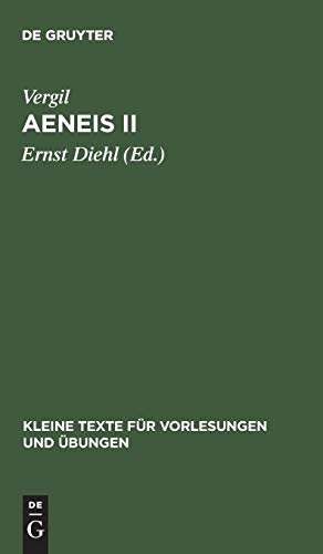 Aeneis II: Mit dem Kommentar des Servius (Kleine Texte für Vorlesungen und Übungen, 80, Band 80)