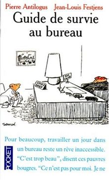 Guide de survie au bureau