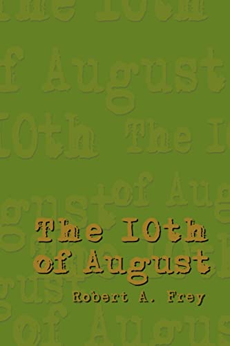 The 10th of August