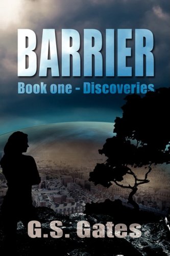 The Barrier, Book One: Discoveries