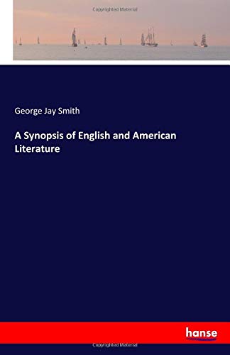A Synopsis of English and American Literature