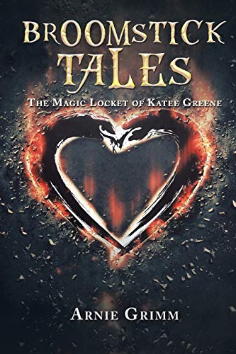 Broomstick Tales: The Magic Locket of Katee Greene