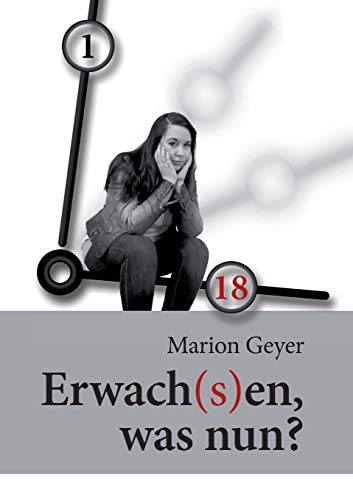 Erwach(s)en, was nun?