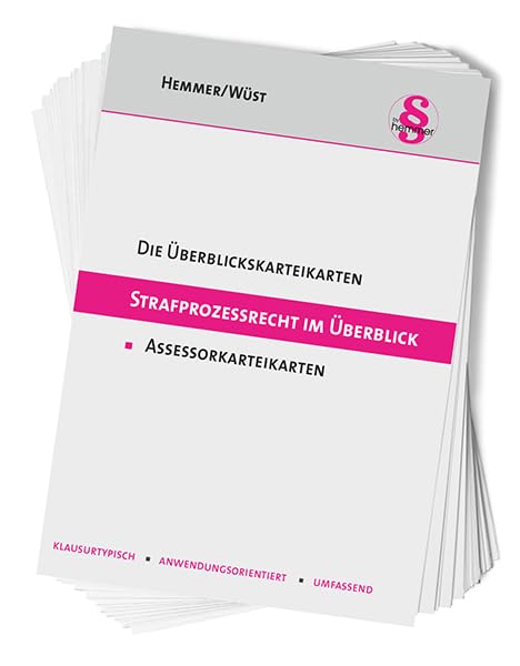 Überblickskarteikarten Strafprozessrecht im Überblick: Assessorkarteikarten (Karteikarten - Strafrecht)