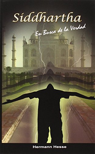 Siddhartha: En Busca de la Verdad (Spanish edition)