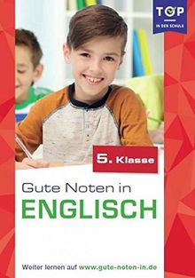 Englisch: Gute Noten in Englisch 5. Klasse - Top in der Schule