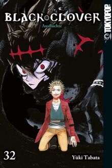 Black Clover 32: Ausflüchte