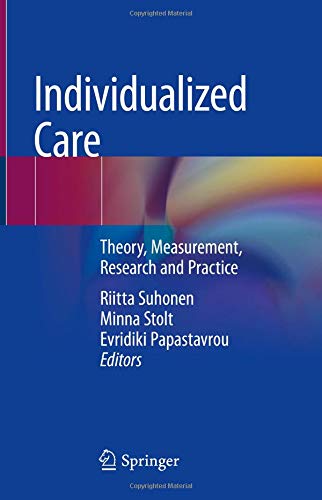 Individualized Care: Theory, Measurement, Research and Practice