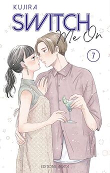 Switch me on. Vol. 7