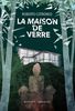 La maison de verre