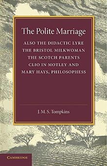 The Polite Marriage: Eighteenth Century Essays
