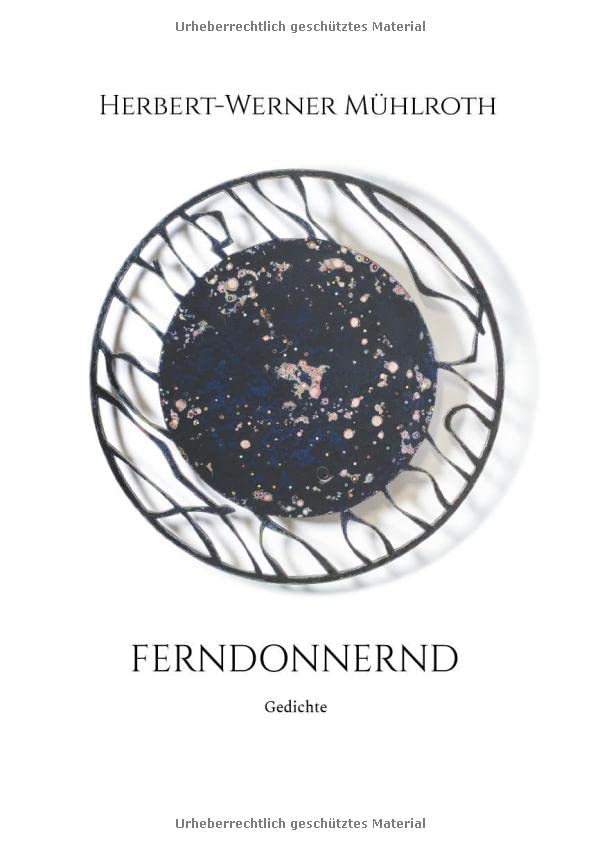 FERNDONNERND: Gedichte