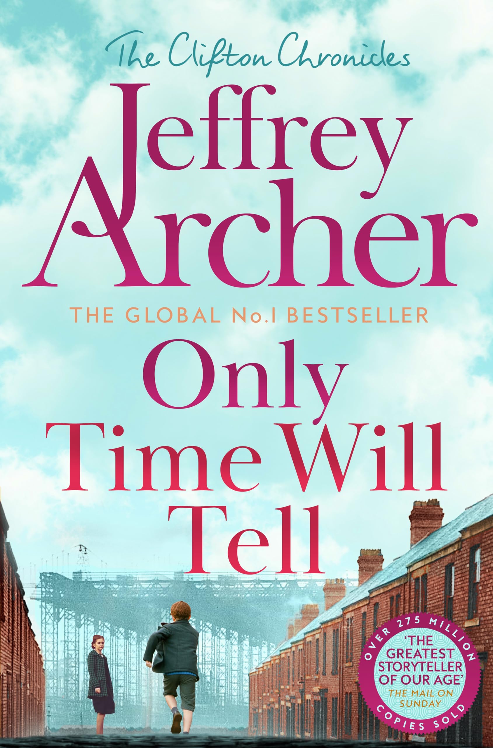 Archer, Jeffrey: Only Time Will Tell