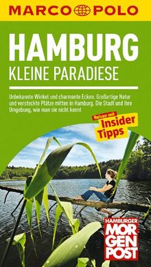 MARCO POLO Reiseführer Hamburg Kleine Paradiese