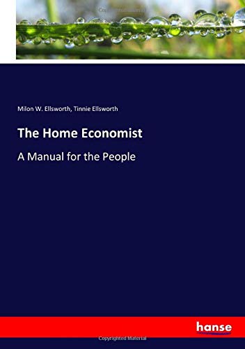 The Home Economist: A Manual for the People