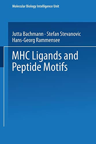 Mhc Ligands and Peptide Motifs (Molecular Biology Intelligence Unit)