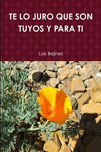 TE JURO QUE SON TUYOS Y PARA TI