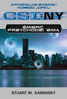 CSI: NY Śmierć przychodzi zimą: Kryminalne zagadki Nowego Jorku (CSI: KRYMINALNE ZAGADKI)