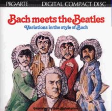 Bach Meets the Beatles