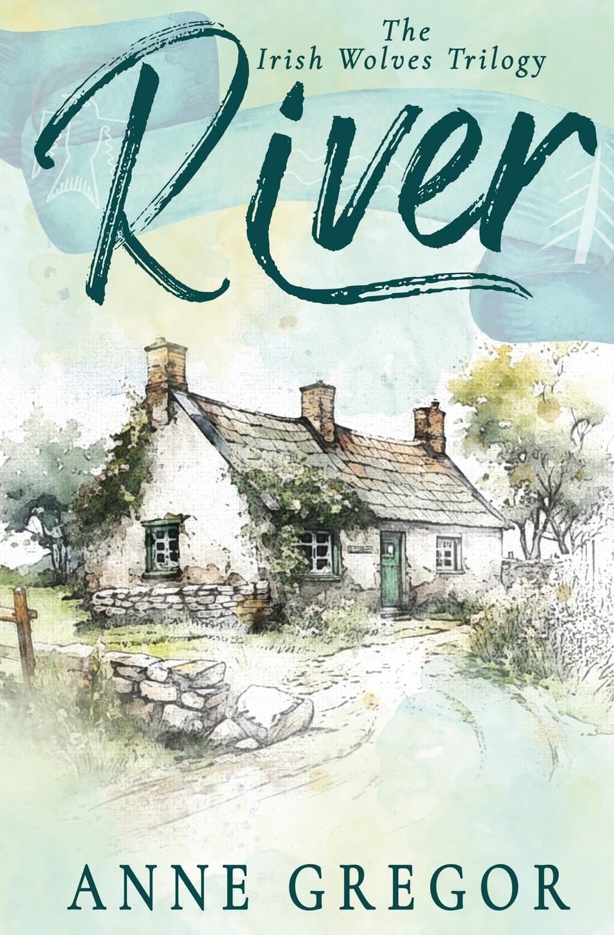 River (The Irish Wolves, Band 2)
