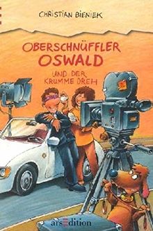 Oberschnüffler Oswald und der krumme Dreh (Känguru - Kinderroman / Ab 10 Jahren)