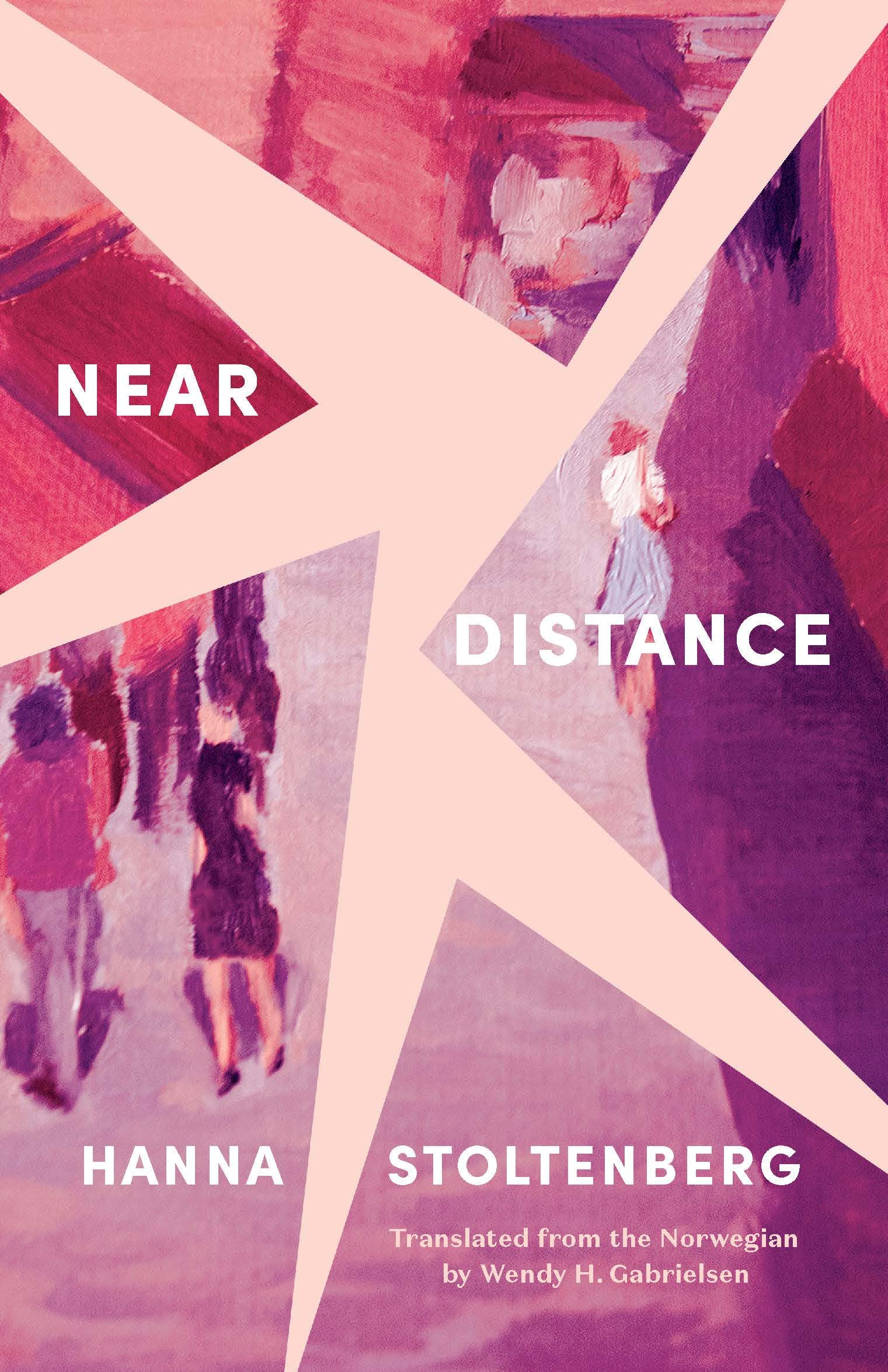 Near Distance (Biblioasis International Translation, 48, Band 48)