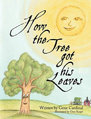 How the Tree Got His Leaves