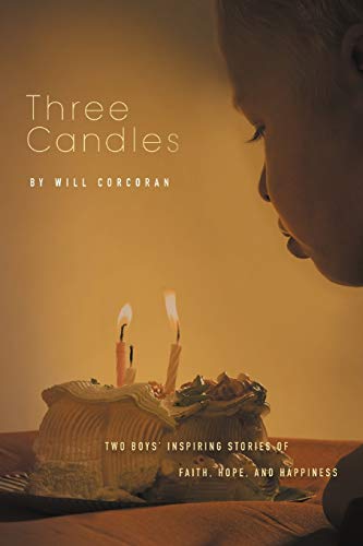 Three Candles: A Story of Hope, Inspiration, and Happiness