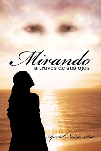 Mirando a través de sus ojos