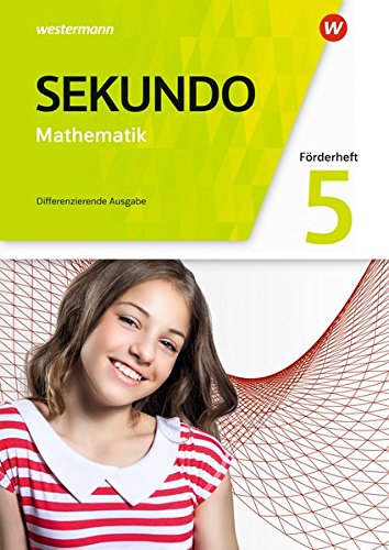 Sekundo - Mathematik für differenzierende Schulformen - Ausgabe 2018 für Nordrhein-Westfalen: Förderheft 5