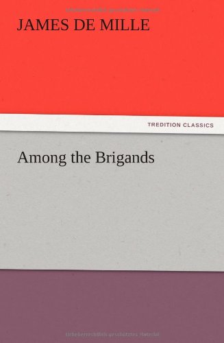 Among the Brigands