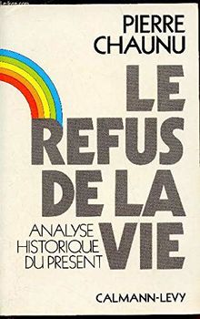 Le Refus de la vie
