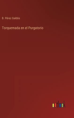 Torquemada en el Purgatorio