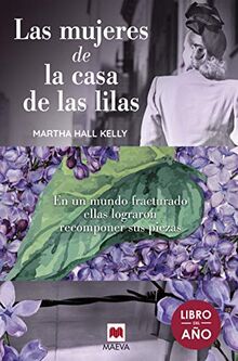 Las mujeres de la casa de las lilas (Grandes Novelas)