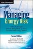 Managing Energy Risk: An Integrated View on Power and Other Energy Markets (Wiley Finance Series, Band 1)