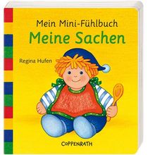 Mein Mini-Fühlbuch. Meine Sachen